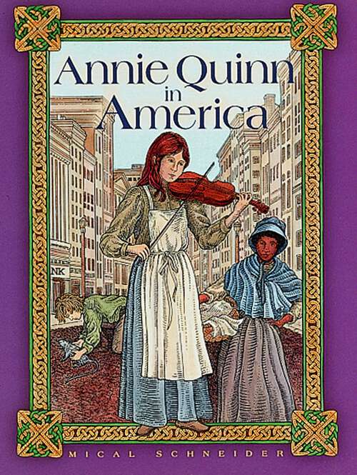 Book cover of Annie Quinn in America (Adventures In Time Ser.)