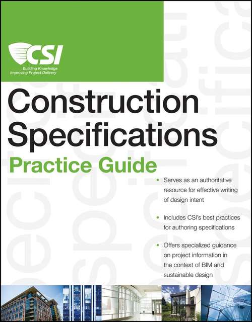 Book cover of The CSI Construction Specifications Practice Guide