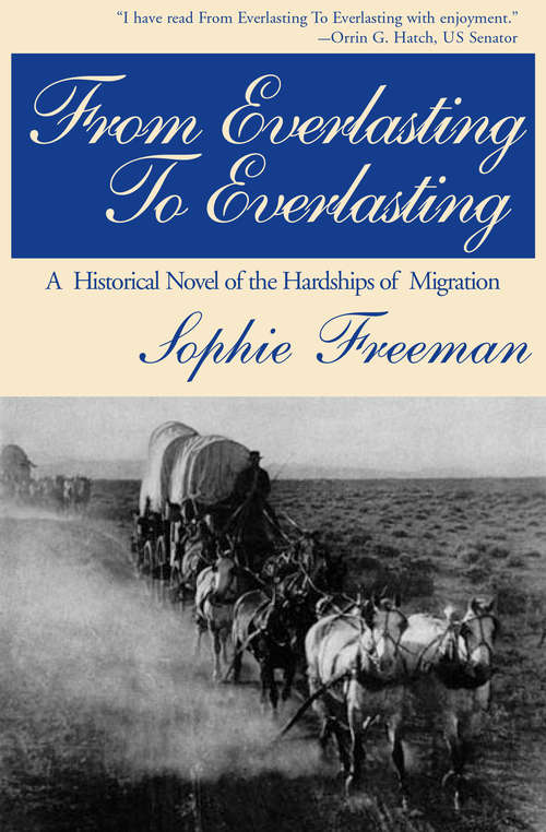 Book cover of From Everlasting to Everlasting