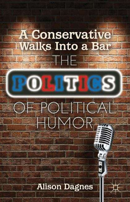 Book cover of A Conservative Walks Into a Bar