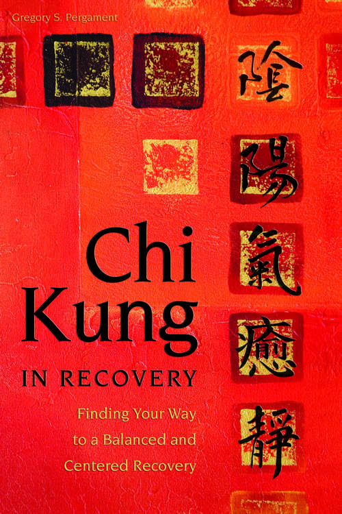 Book cover of Chi Kung in Recovery