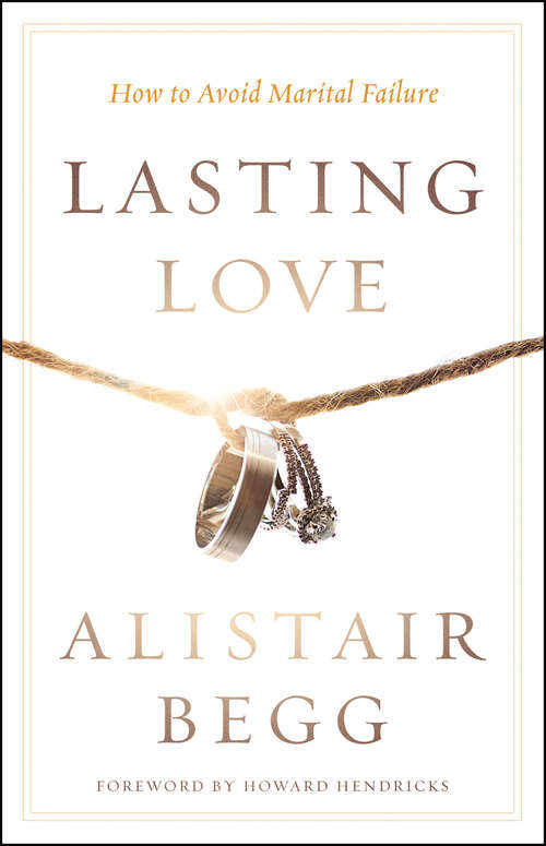 Book cover of Lasting Love: How to Avoid Marital Failure
