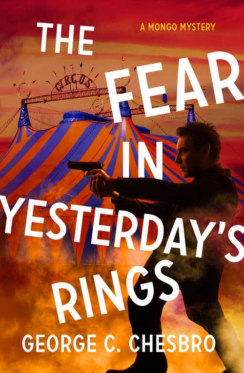 Book cover of The Fear in Yesterday's Rings