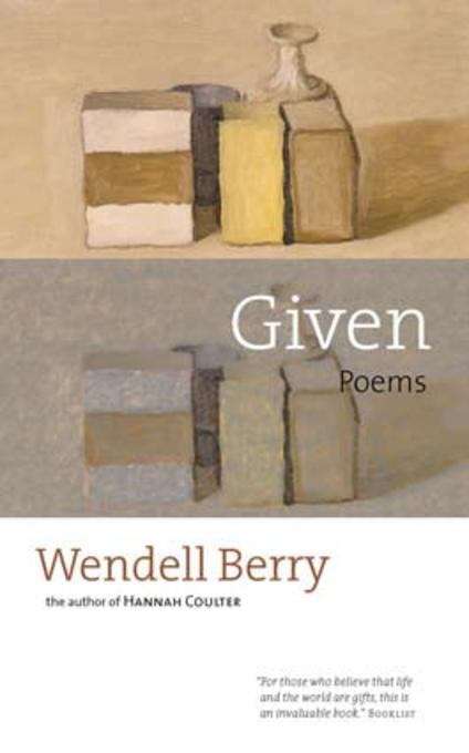 Book cover of Given: New Poems