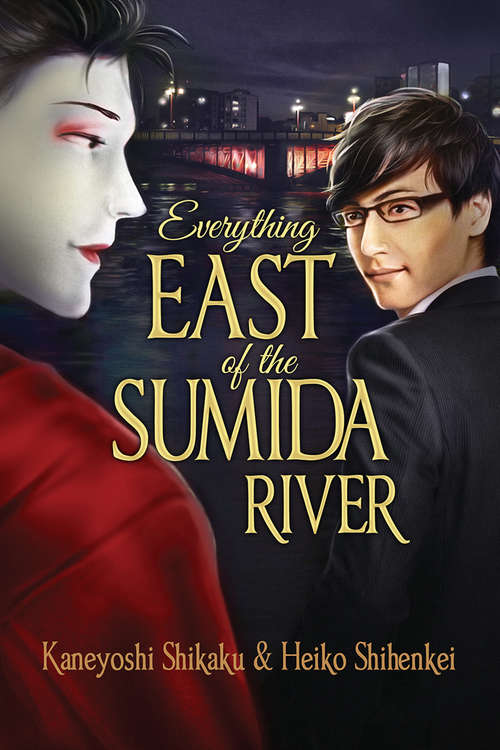 Book cover of Everything East of the Sumida River