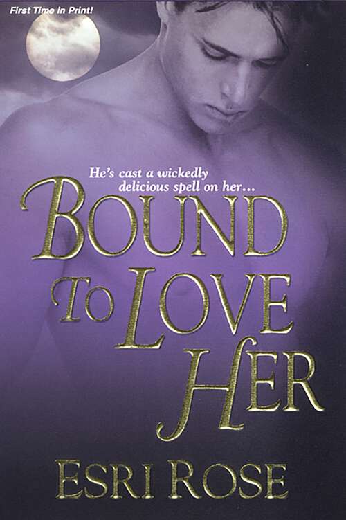 Book cover of Bound To Love Her