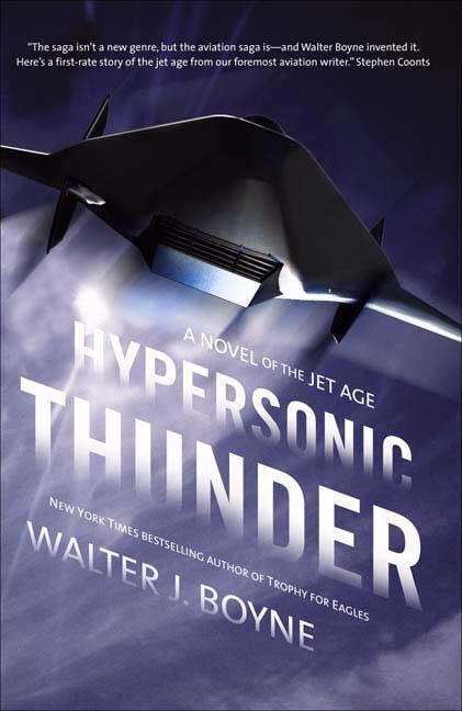 Hypersonic Thunder: A Novel of the Jet Age (Jet Age Trilogy #3)