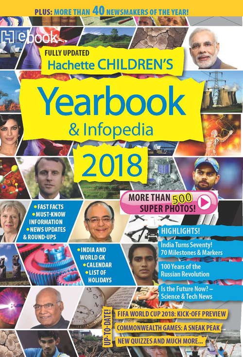 Book cover of Hachette Childrens Yearbook and Infopedia 2018