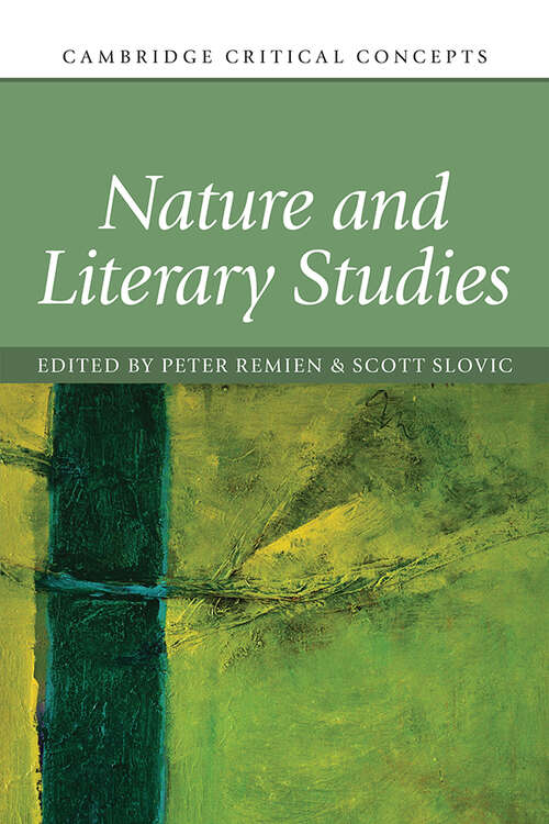 Nature and Literary Studies (Cambridge Critical Concepts)