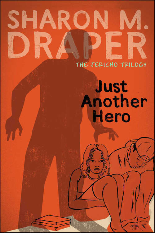 Book cover of Just Another Hero (The Jericho Trilogy)
