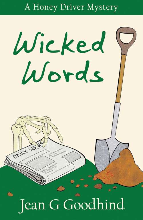 Wicked Words: A Honey Driver Murder Mystery