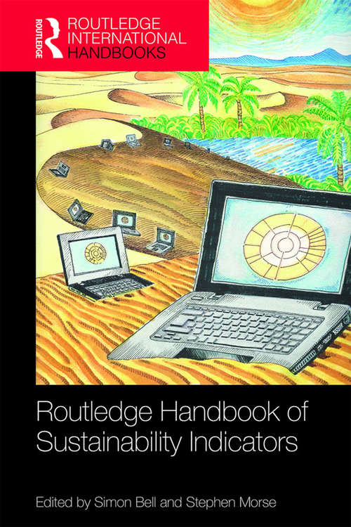 Routledge Handbook of Sustainability Indicators (Routledge International Handbooks)