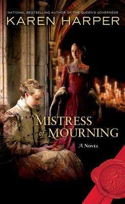 Book cover of Mistress of Mourning