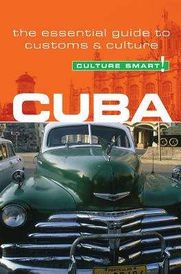 Book cover of Culture Smart!  Cuba