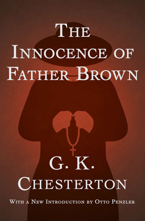 The Innocence of Father Brown: Large Print (The Father Brown Stories #1)