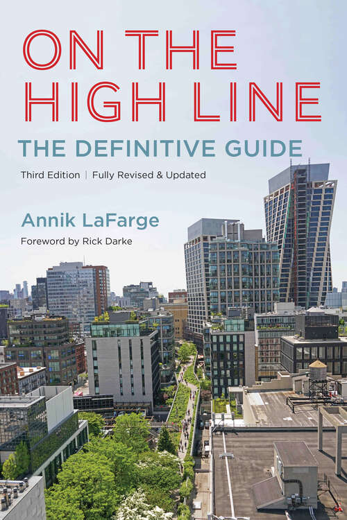 Book cover of On the High Line: The Definitive Guide (1)