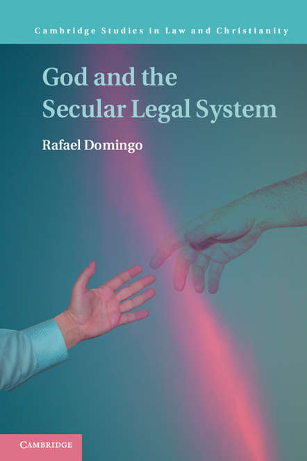 Book cover of God and the Secular Legal System
