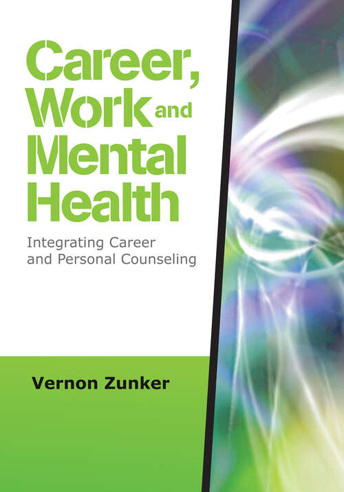 Book cover of Career, Work, and Mental Health: Integrating Career and Personal Counseling