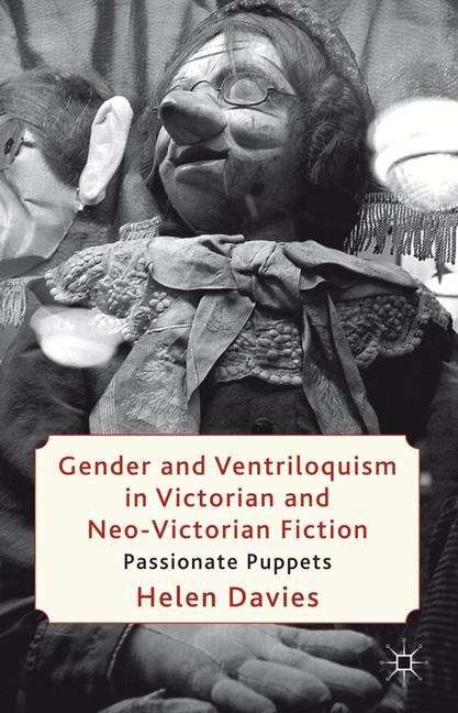 Book cover of Gender and Ventriloquism in Victorian and Neo-Victorian Fiction