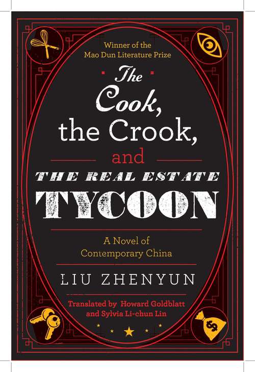 Book cover of The Cook, the Crook, and the Real Estate Tycoon