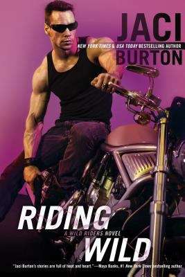 Book cover of Riding Wild (Wild Riders, #1)