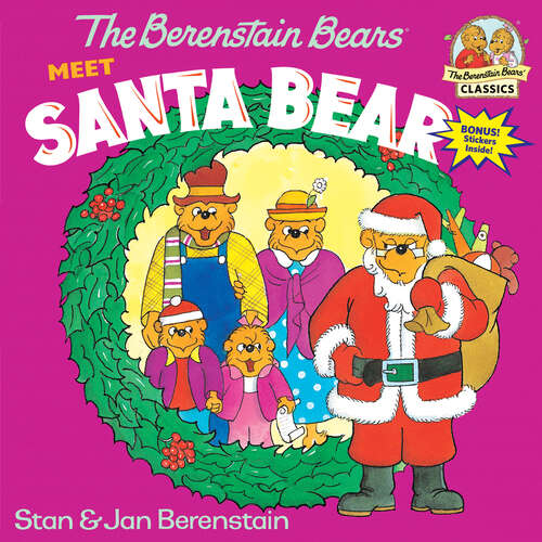 Book cover of The Berenstain Bears Meet Santa Bear (First Time Books(R))