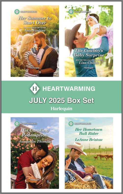 Book cover of Harlequin Heartwarming July 2025 Box Set: A Clean and Uplifting Romance (Original)
