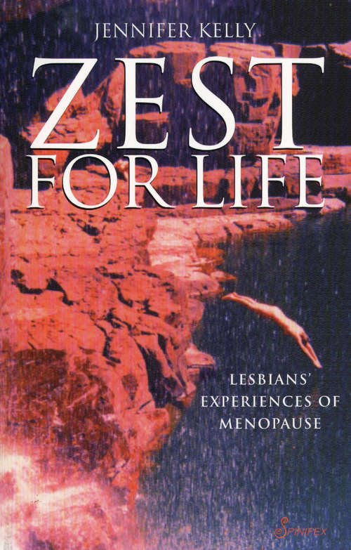Book cover of Zest for Life: Lesbians' Experiences of Menopause