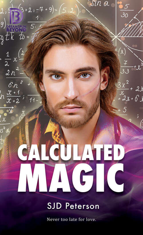 Calculated Magic (Dreamspun Beyond #30)
