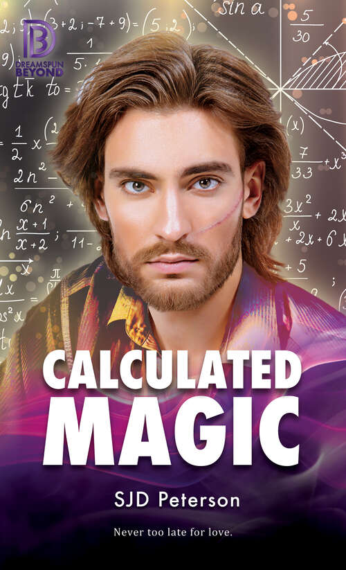 Book cover of Calculated Magic (Dreamspun Beyond #30)