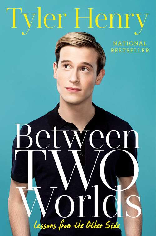 Book cover of Between Two Worlds: Lessons from the Other Side