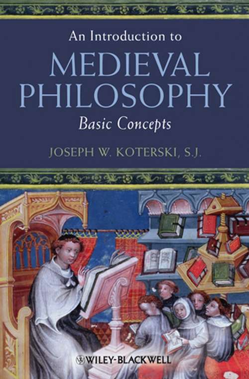 Book cover of An Introduction to Medieval Philosophy: Basic Concepts