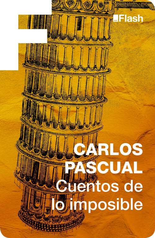 Book cover of Cuentos de lo imposible