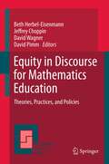 Equity in Discourse for Mathematics Education