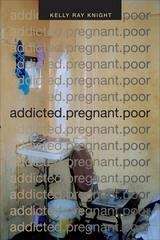addicted.pregnant.poor