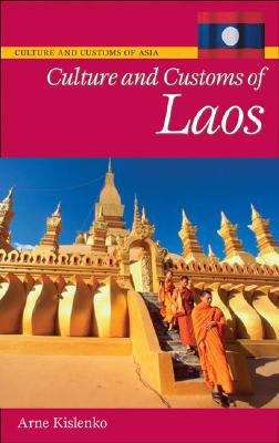 Book cover of Culture and Customs of Laos