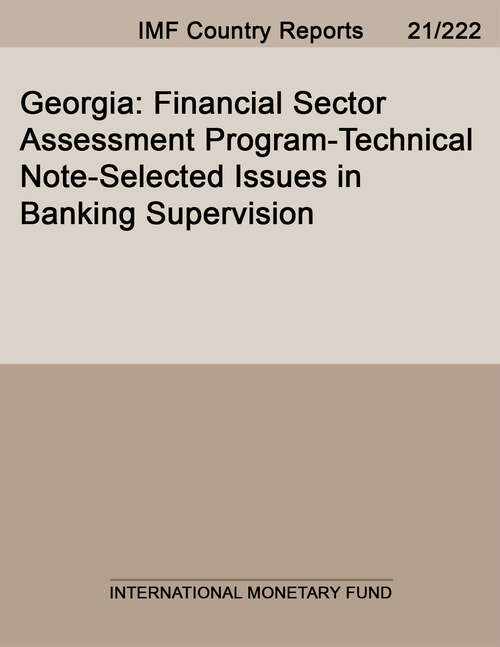 Book cover of Georgia: Financial Sector Assessment Program-Technical Note-Selected Issues in Banking Supervision (Imf Staff Country Reports)