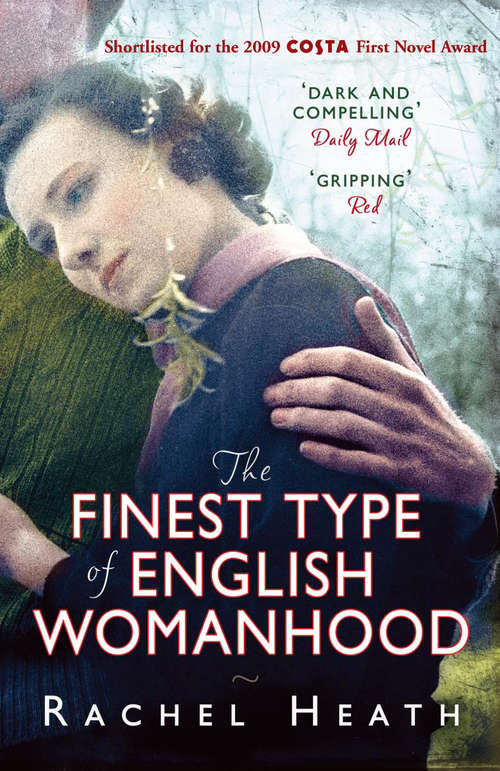 Book cover of The Finest Type of English Womanhood