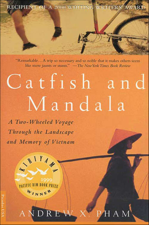 Book cover of Catfish and Mandala: A Two-Wheeled Voyage Through the Landscape and Memory of Vietnam