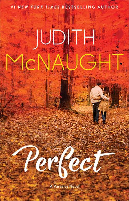 Perfect (The Paradise series #2)