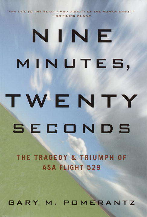 Book cover of Nine Minutes, Twenty Seconds: The Tragedy and triumph of ASA flight 529