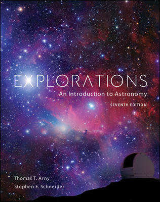Book cover of Explorations: An Introduction to Astronomy (7th Edition)