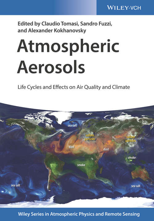 Book cover of Atmospheric Aerosols: Life Cycles and Effects on Air Quality and Climate