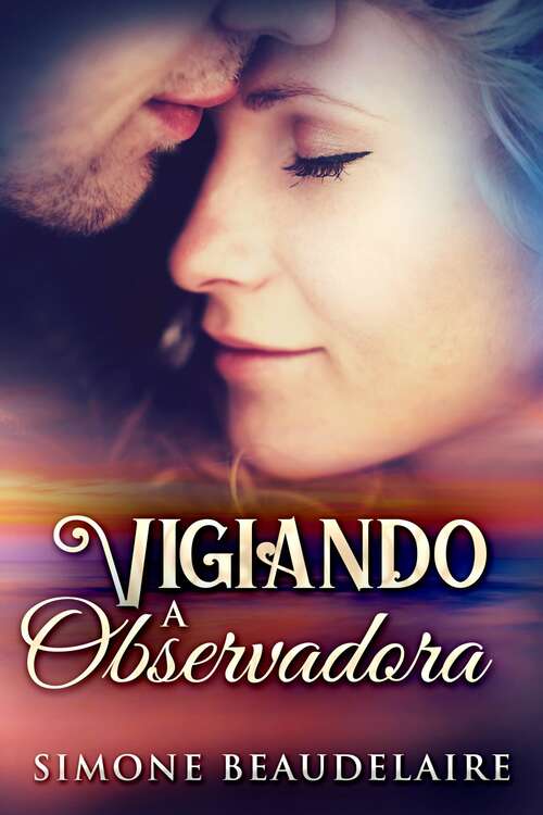 Book cover of Vigiando a observadora