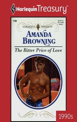 Book cover of The Bitter Price Of Love