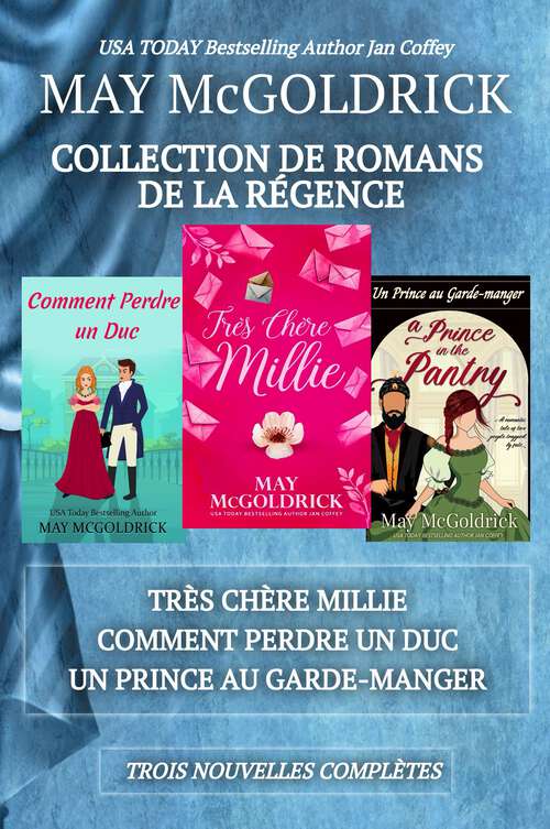 Book cover of Collection de Romans de la Régence: Trois histoires touchantes de la Régence, entre ducs, destins et amours inattendues. (Série Famille Pennington)