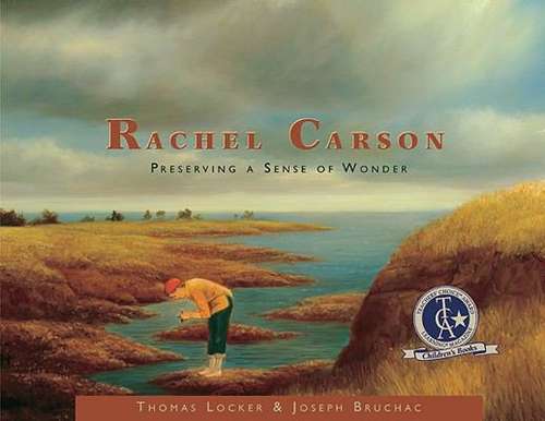 Book cover of Rachel Carson  Preserving a Sense of Wonder: Preserving A Sense Of Wonder (Images Of Conservationists Ser.)