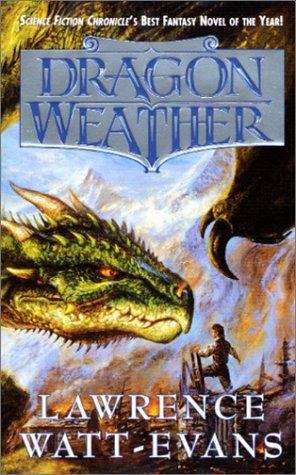 Book cover of Dragon Weather (Obsidian Chrinicles #1)