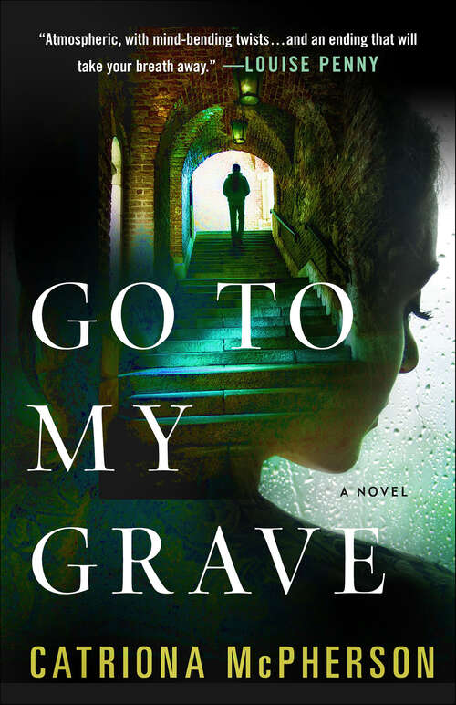 Book cover of Go to My Grave: A Novel