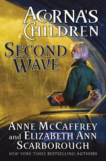 Book cover of Second Wave (Acorna's Children #2)
